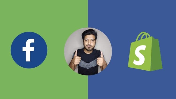 Sell Products with Facebook Ads on Shopify - Free Udemy Course 100% Off