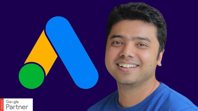 Google Search Ads MasterClass - Free Udemy Course 100% Off