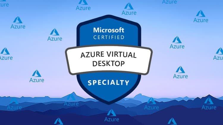 AZ-140 Azure Virtual Desktop - Free Udemy Course [100% Off]