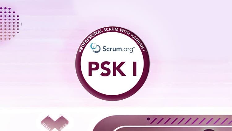 PSK I Professional Scrum with Kanban - Free Udemy Course 100% Off