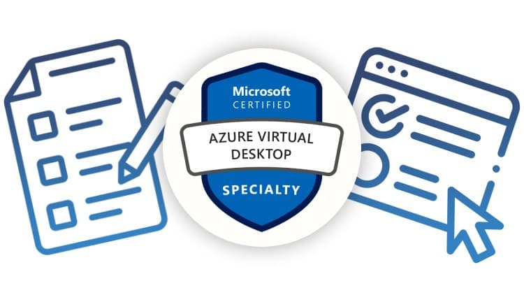 AZ-140 Configuring and Operating MS Azure Virtual Desktop