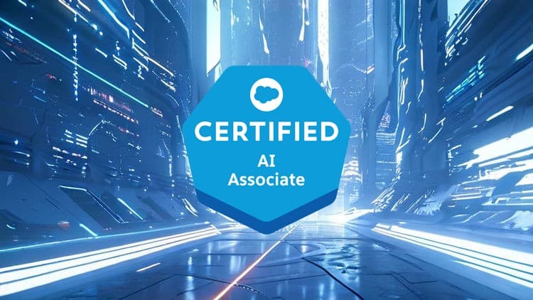 Salesforce AI Associate Exam Prep - Free Udemy Course 100% Off
