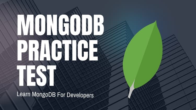 MongoDB Advanced Practice Test - Free Udemy Course [100% Off]
