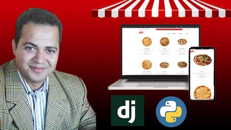 Pizza E-Commerce in Python Django5 - Free Udemy Course 100% Off