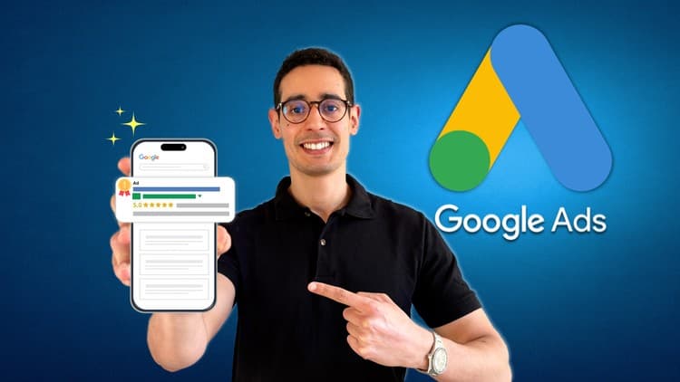 Google Ads 2025 - Free Udemy Course [100% Off Coupon Code]