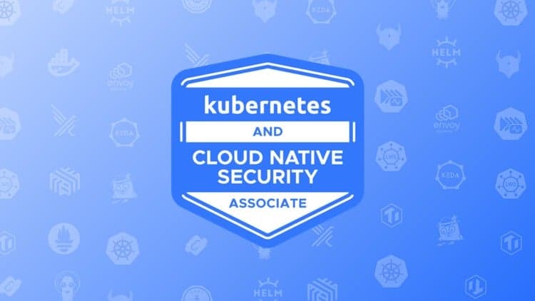 Kubernetes Security Associate - Free Udemy Course 100% Off