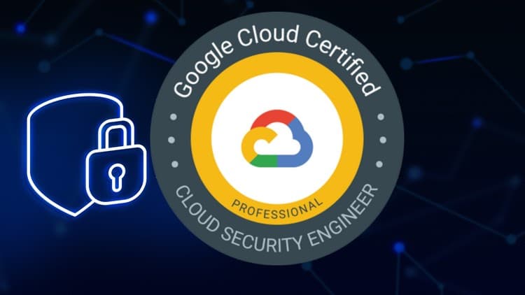 Google Cloud Security Engineer - Free Udemy Course [100% Off]