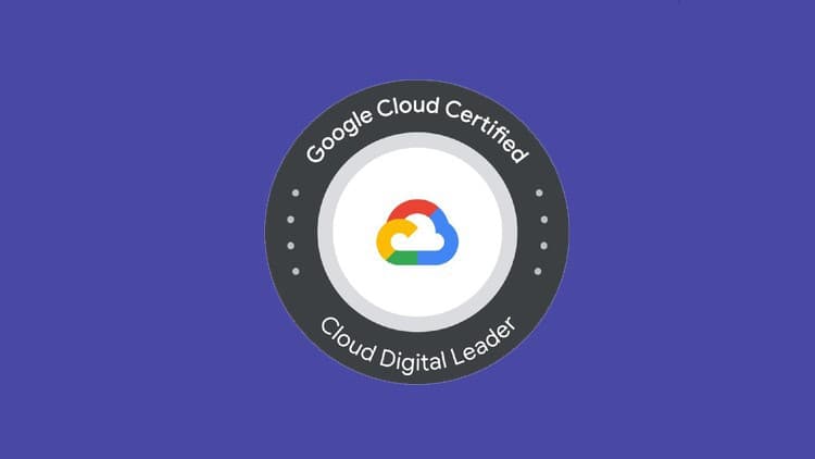 Google Cloud Digital Leader - Free Udemy Course 100% Off