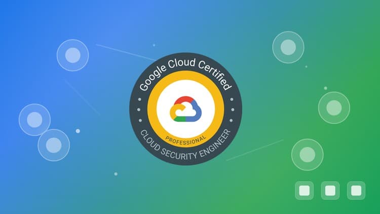 Google Cloud Security Engineer - Free Udemy Course [100% Off]