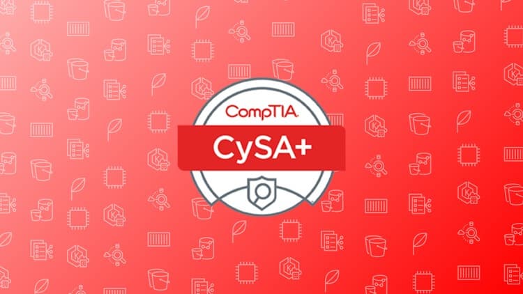 CompTIA CySA+ Practice Exams - Free Udemy Course [100% Off]