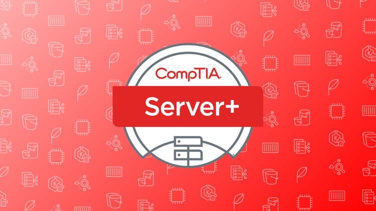 CompTIA Server+ (SK0-005) Practice Exams - Free Udemy Course [100% Off]