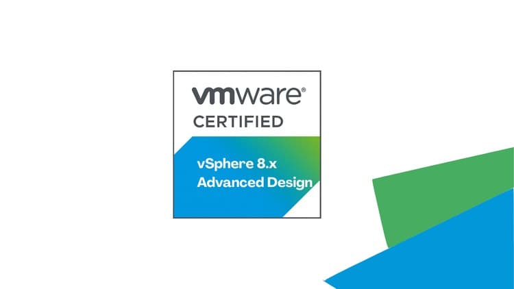 VMware vSphere 8.x Advanced Design - Free Udemy Course [100% Off]