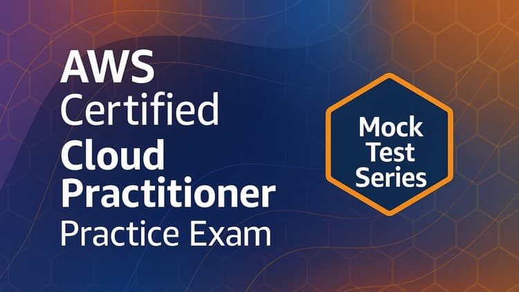 AWS Cloud Practitioner Practice Exam - Free Udemy Course [100% Off]