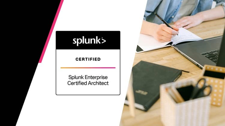 Splunk Enterprise Architect Practice Exams - Free Udemy Course 100% Off