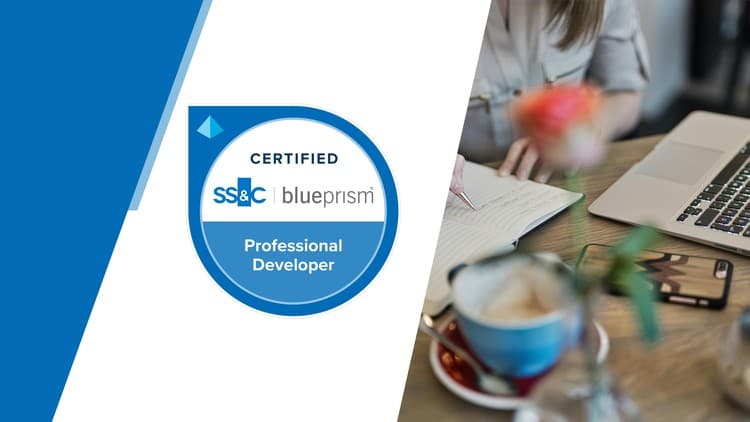 Blue Prism Professional Developer - Free Udemy Course [100% Off]