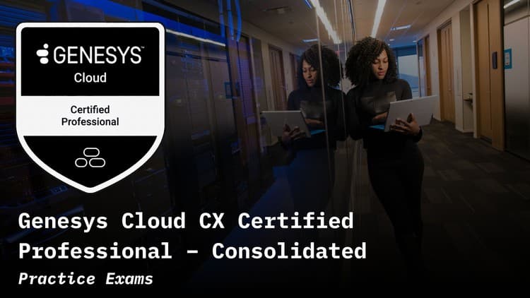 Genesys Cloud CX Certified Professional - Free Udemy Course [100% Off]