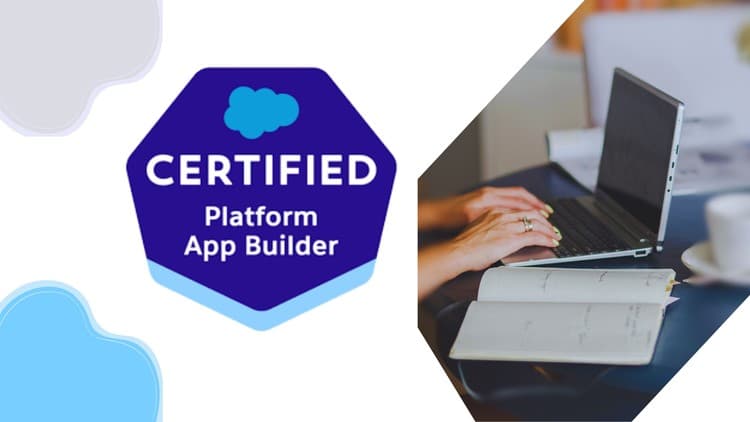 Salesforce Certified Platform App Builder Exams