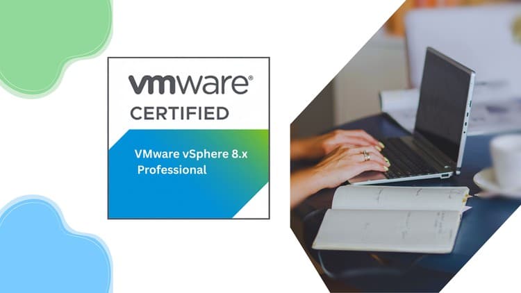 VMware vSphere 8.x Professional Exams