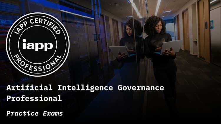 Artificial Intelligence Governance Professional Exam Prep - Free Udemy Course [100% Off]