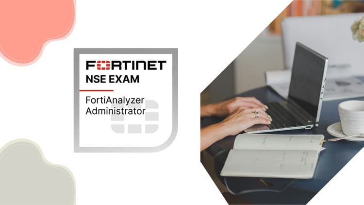 Fortinet FortiAnalyzer 7.4 Administrator Practice Exams