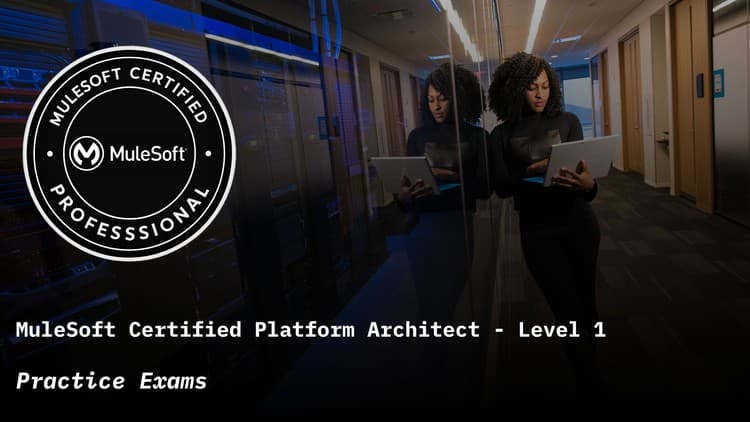 MuleSoft Certified Platform Architect Level 1 - Free Udemy Course 100% Off
