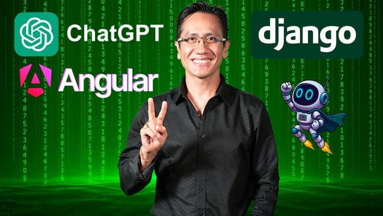 Django Angular Python MySQL ChatGPT - Free Udemy Course 100% Off