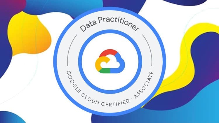Google Associate Data Practitioner - Free Udemy Course [100% Off]