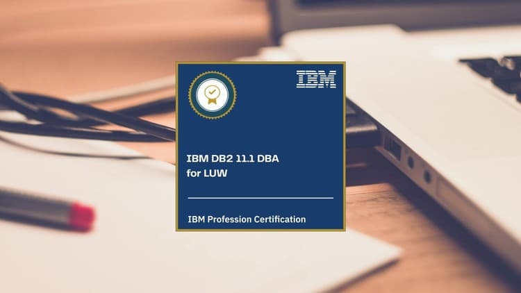 IBM DB2 11.1 Database Administrator for LUW Practice Exams