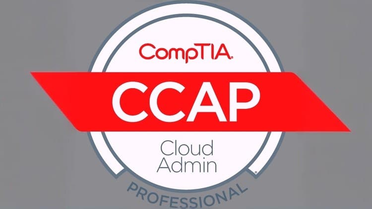 CompTIA CCAP Practice Test - Free Udemy Course [100% Off]
