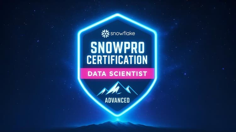 Snowflake SnowPro Advanced Data Scientist: Free Udemy Course 100% Off