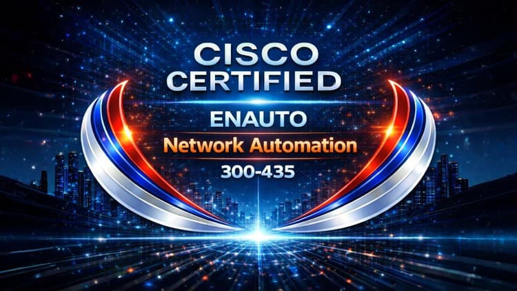 CISCO CCNP ENAUTO 300-435 - Free Udemy Course [100% Off]