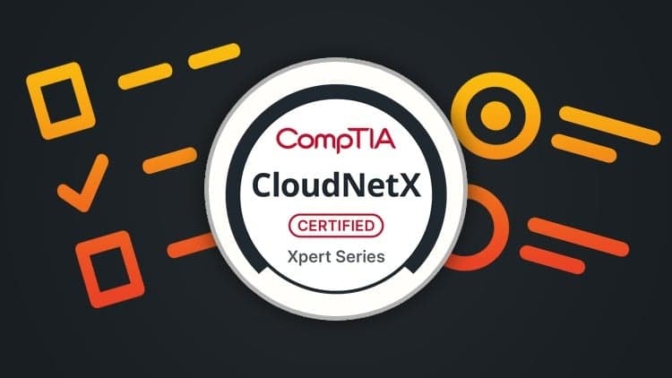 [NEW] CompTIA CloudNetX ce - Exam Preparation 2026