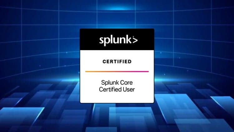 Splunk Core Certified User Practice Test - Free Udemy Course 100% Off