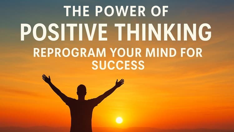 The Power of Positive Thinking - Free Udemy Course 100% Off